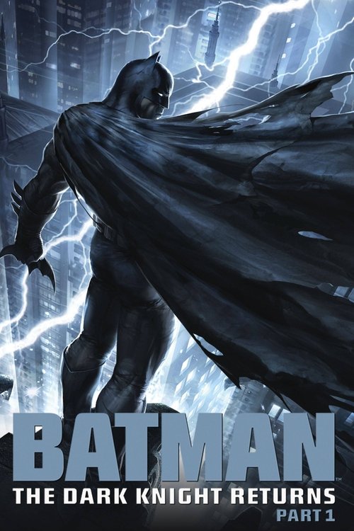 Batman: The Dark Knight Returns, Part 1 постер