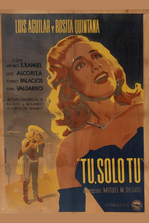 Tú, solo tú постер