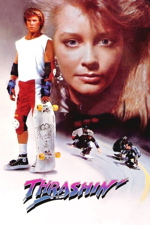 Thrashin' постер