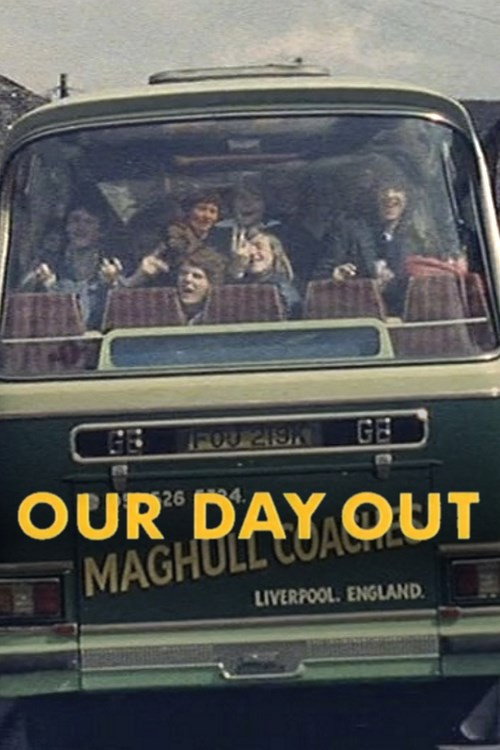 Our Day Out постер