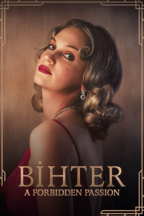 Bihter: A Forbidden Passion постер