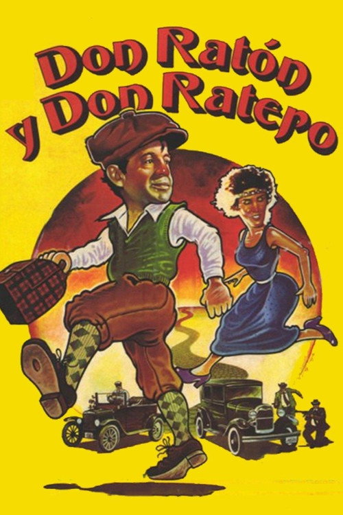Don Ratón y Don Ratero постер