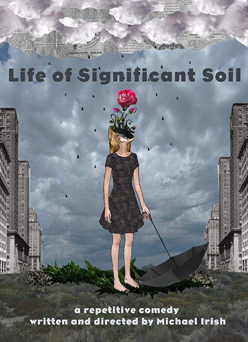 Life of Significant Soil постер
