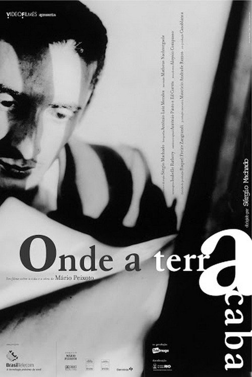 Onde a Terra Acaba постер