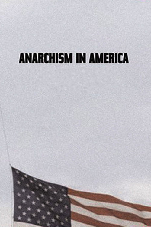 Anarchism in America постер