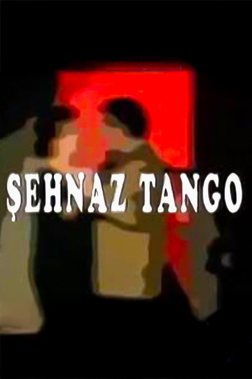 Şehnaz Tango постер