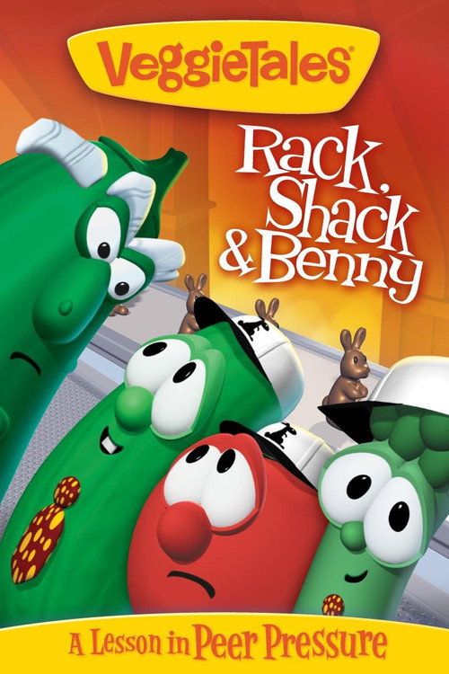 VeggieTales: Rack, Shack & Benny постер
