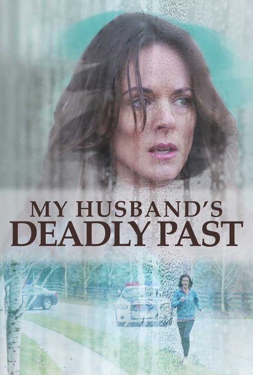 My Husband's Deadly Past постер