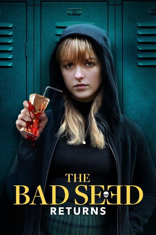 The Bad Seed Returns постер