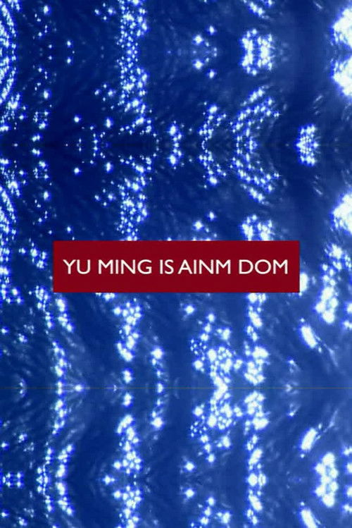 Yu Ming Is Ainm Dom постер
