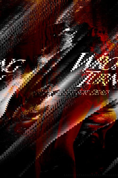 Wrong Turn 3: Left for Dead постер