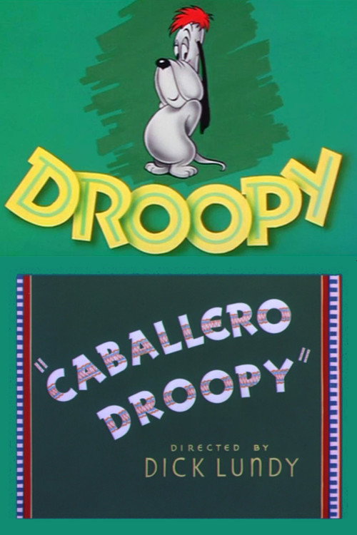 Caballero Droopy постер