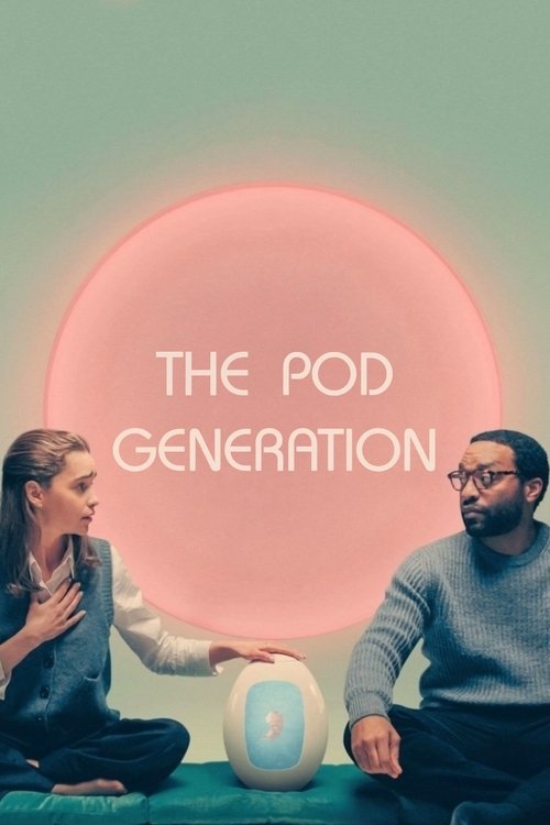 The Pod Generation постер