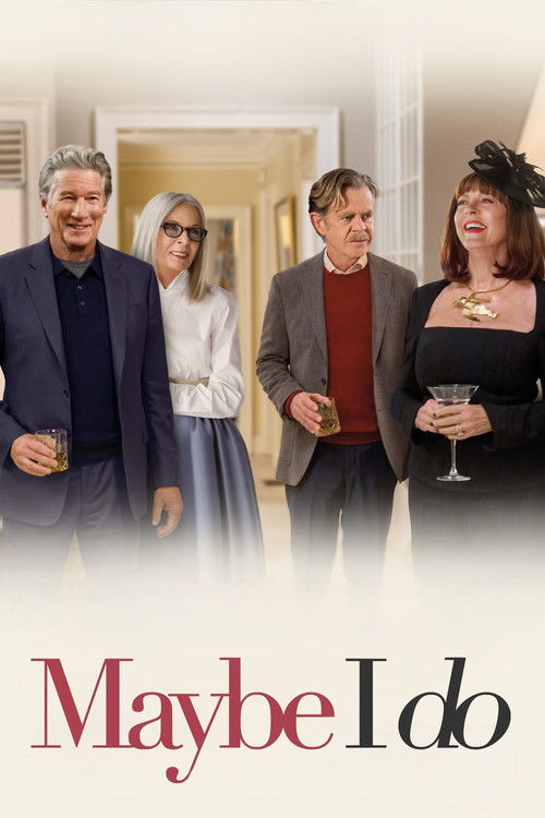 Maybe I Do постер