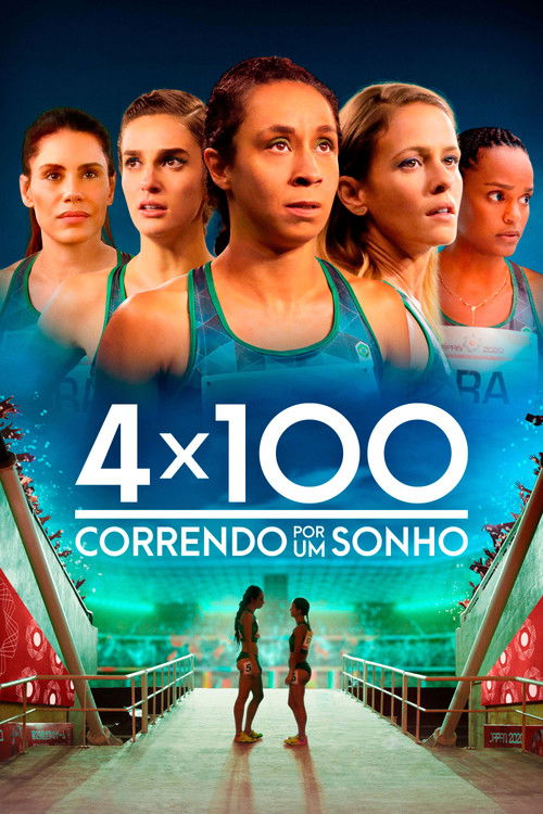 4x100: Correndo por um Sonho постер