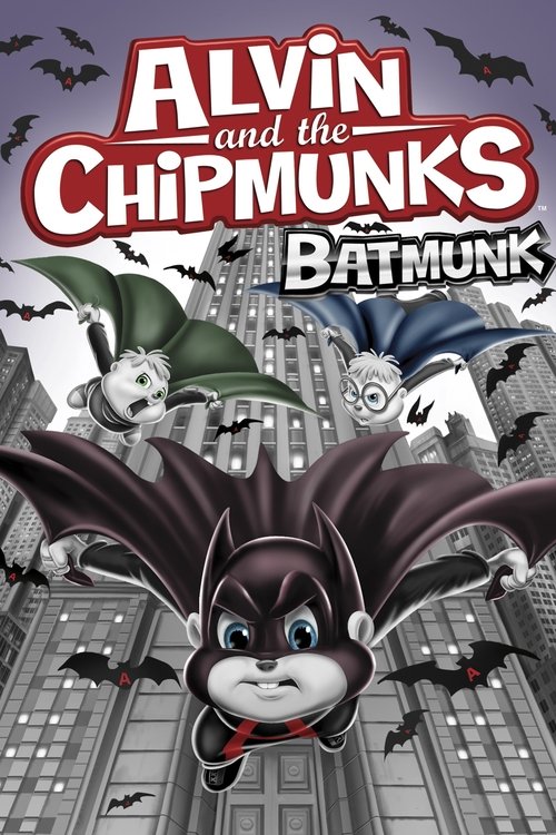 Alvin and the Chipmunks: Batmunk постер