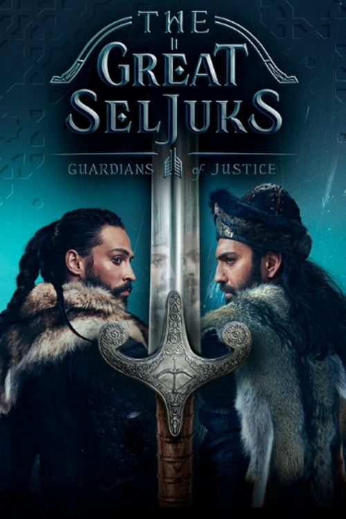 The Great Seljuks постер