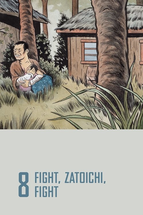 Fight, Zatoichi, Fight постер