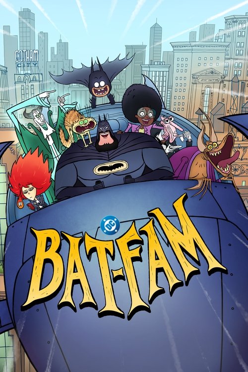 BAT-FAM постер