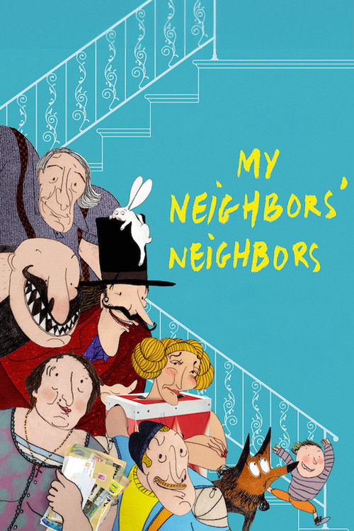 My Neighbors' Neighbors постер