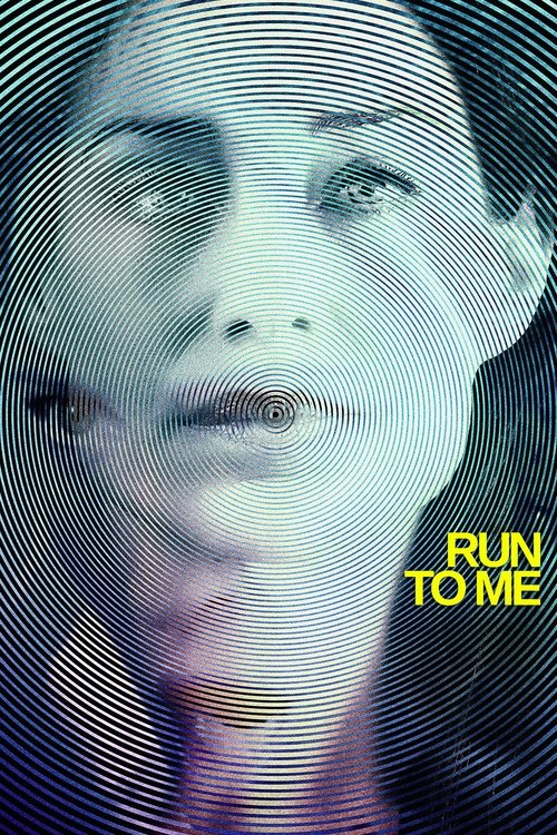 Run to Me постер