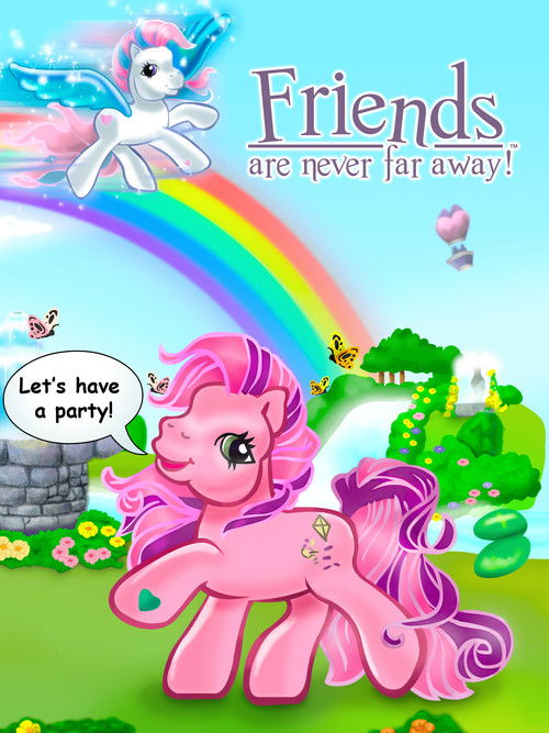 My Little Pony: Friends Are Never Far Away постер
