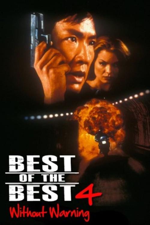 Best of the Best 4: Without Warning постер