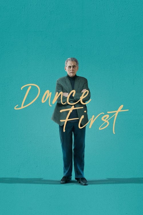 Dance First постер