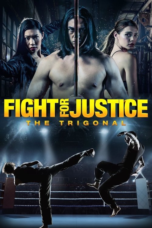 The Trigonal: Fight for Justice постер