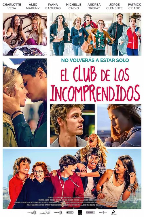 El Club de los Incomprendidos постер