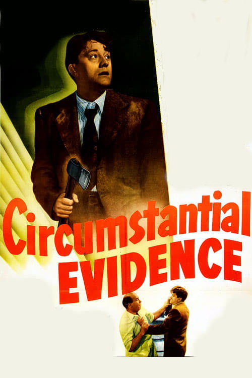 Circumstantial Evidence постер