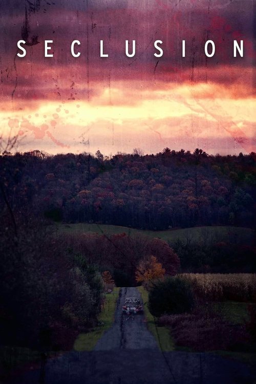 Seclusion постер
