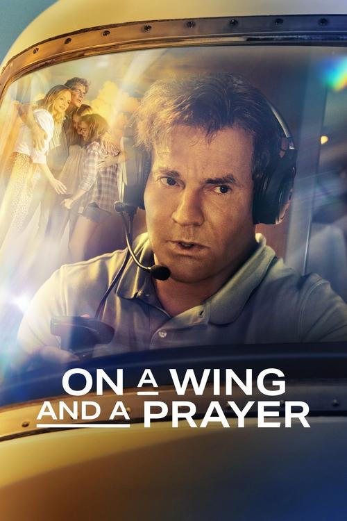 On a Wing and a Prayer постер
