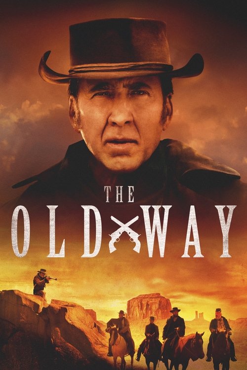 The Old Way постер