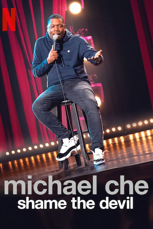 Michael Che: Shame the Devil постер