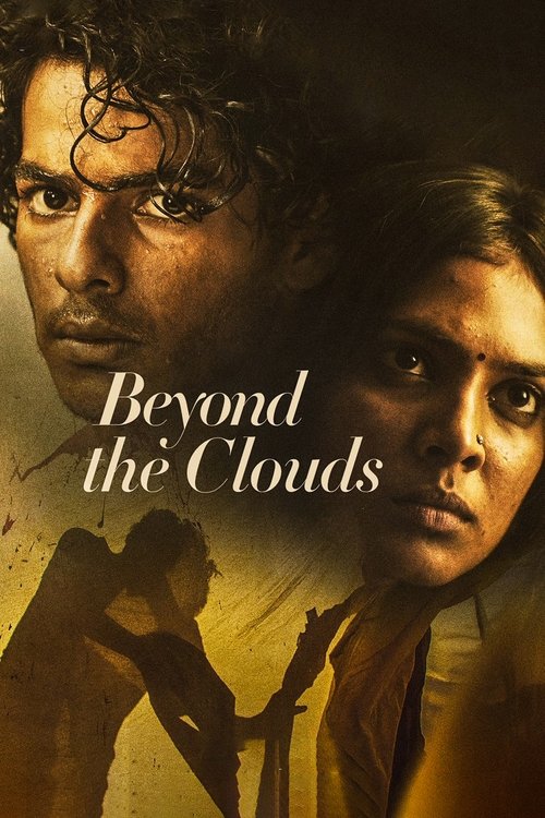 Beyond the Clouds постер