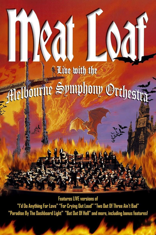 Meat Loaf: Live with the Melbourne Symphony Orchestra постер