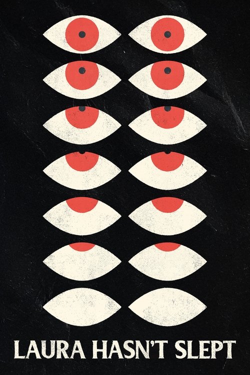 Laura Hasn't Slept постер