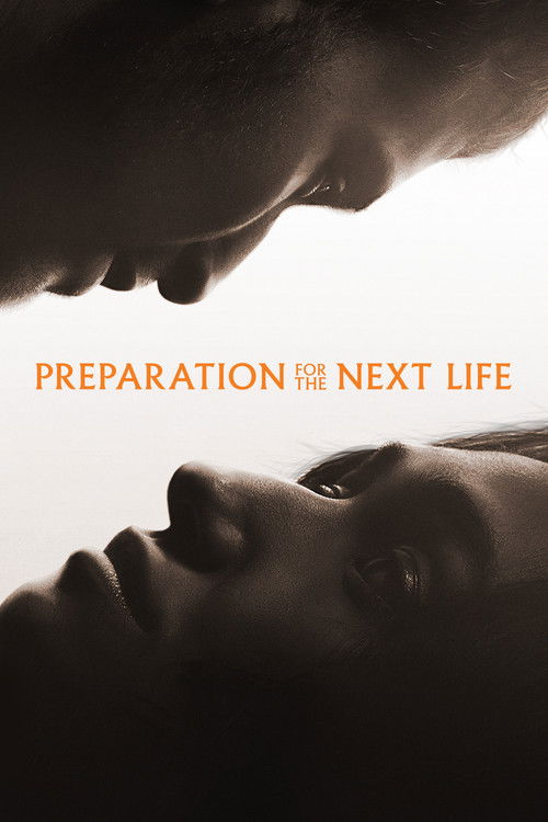 Preparation for the Next Life постер