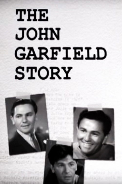 The John Garfield Story постер