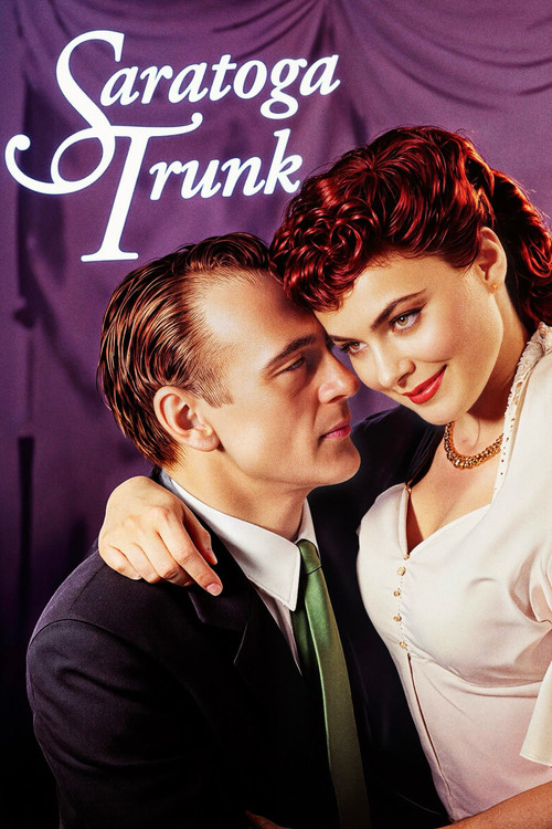 Saratoga Trunk постер