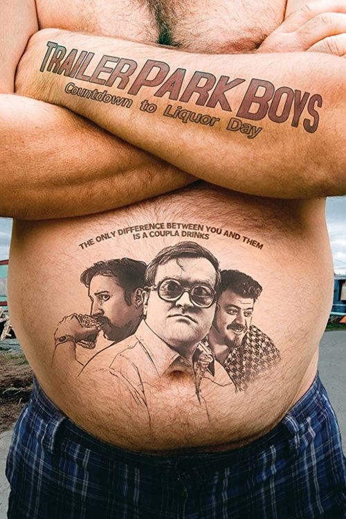 Trailer Park Boys: Countdown to Liquor Day постер