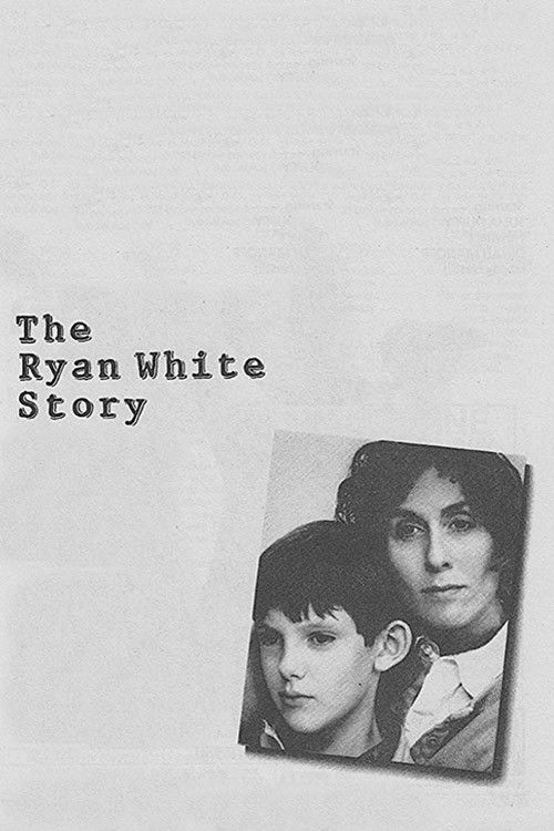 The Ryan White Story постер