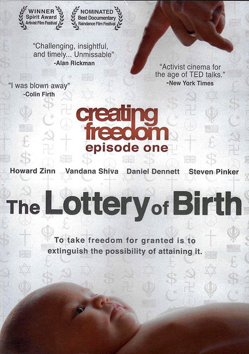 Creating Freedom: The Lottery of Birth постер