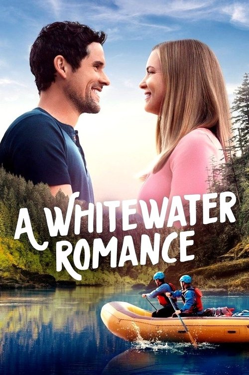 A Whitewater Romance постер