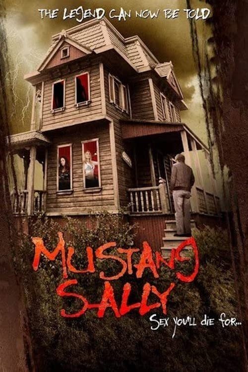 Mustang Sally's Horror House постер