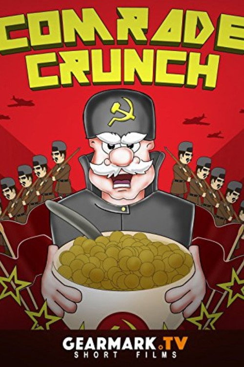 Comrade Crunch постер