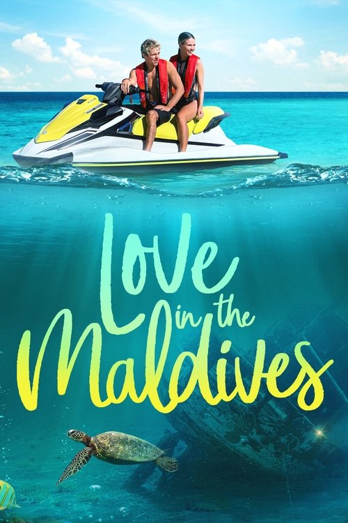 Love in the Maldives постер