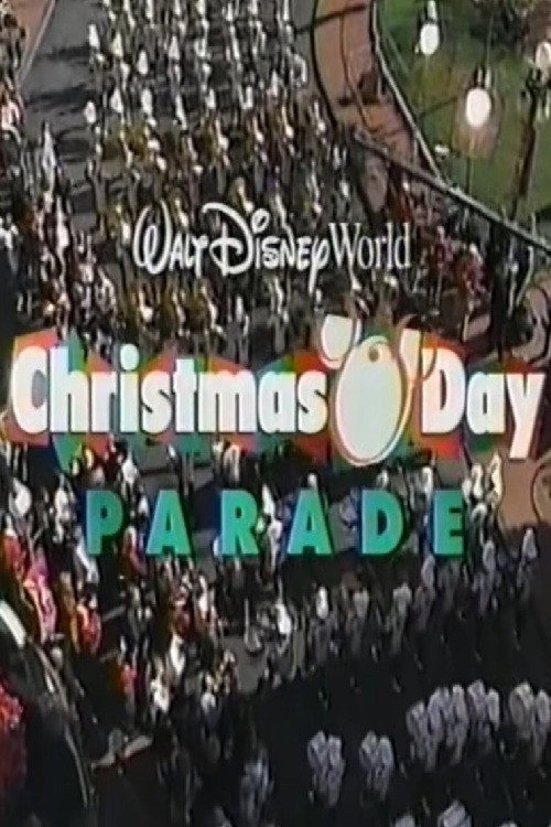 Walt Disney World Christmas Day Parade постер