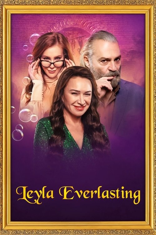 Leyla Everlasting постер